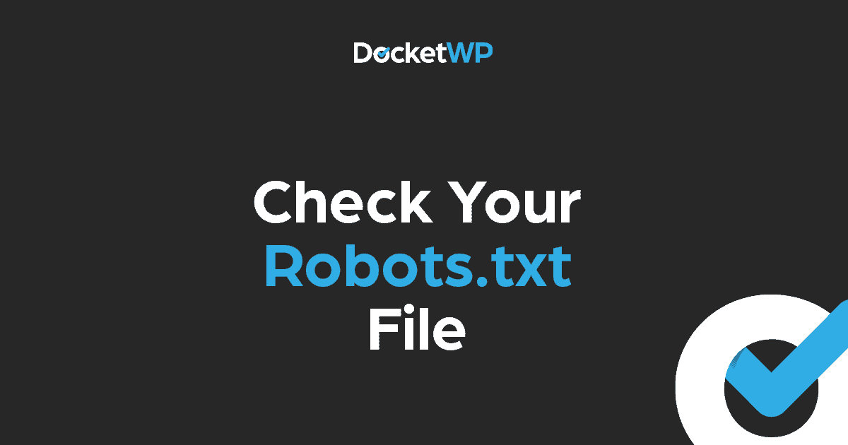 Check Your Robots File Featured Image 1