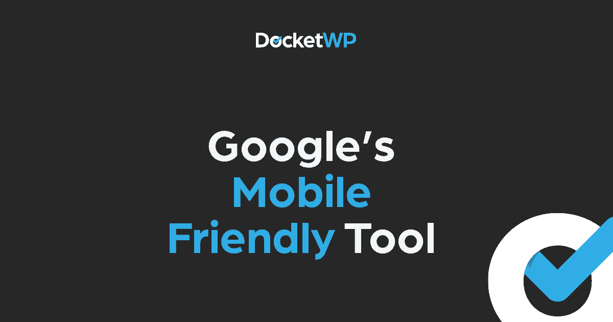 Google Mobile Friendly Tool Featured Image 1