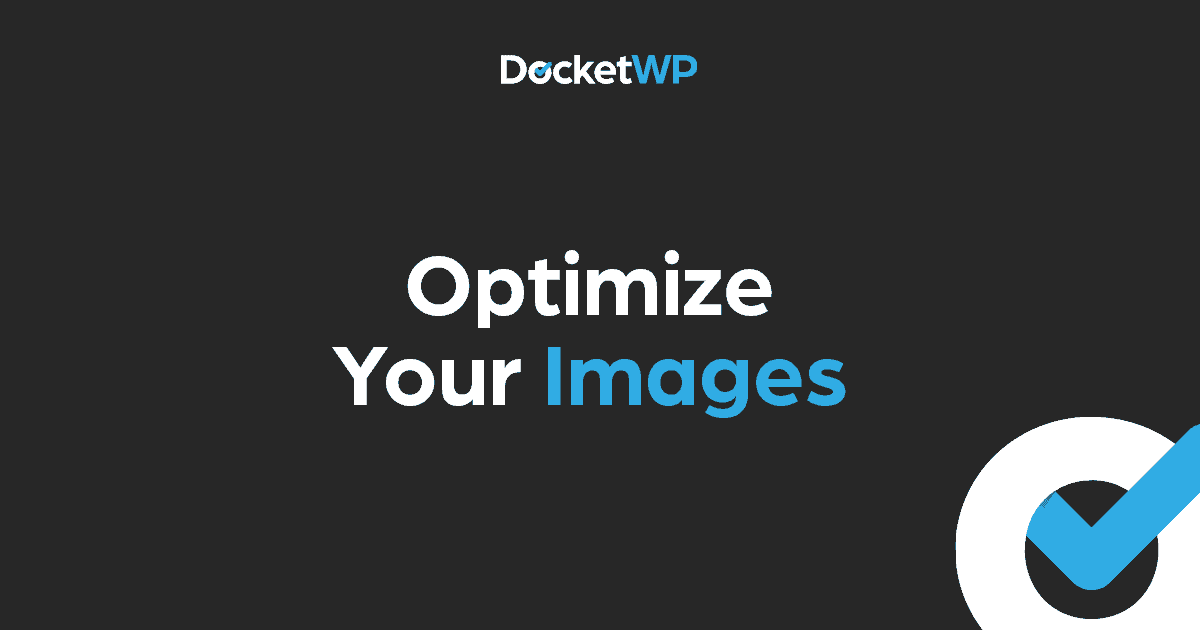 Optimize Your Images Featured Image 1