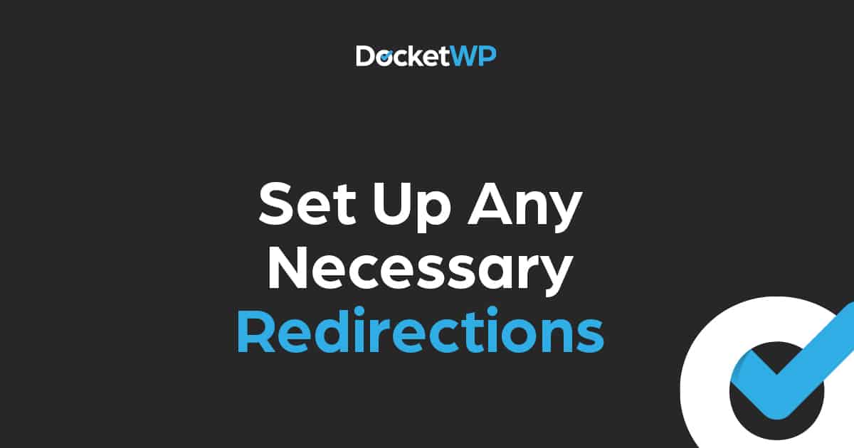 Set Up Any Necessary Redirections Featured Image 1