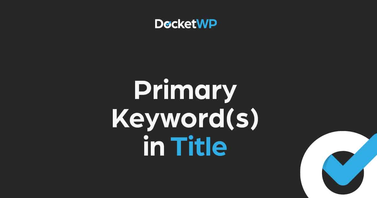 Primary Keywords in Title