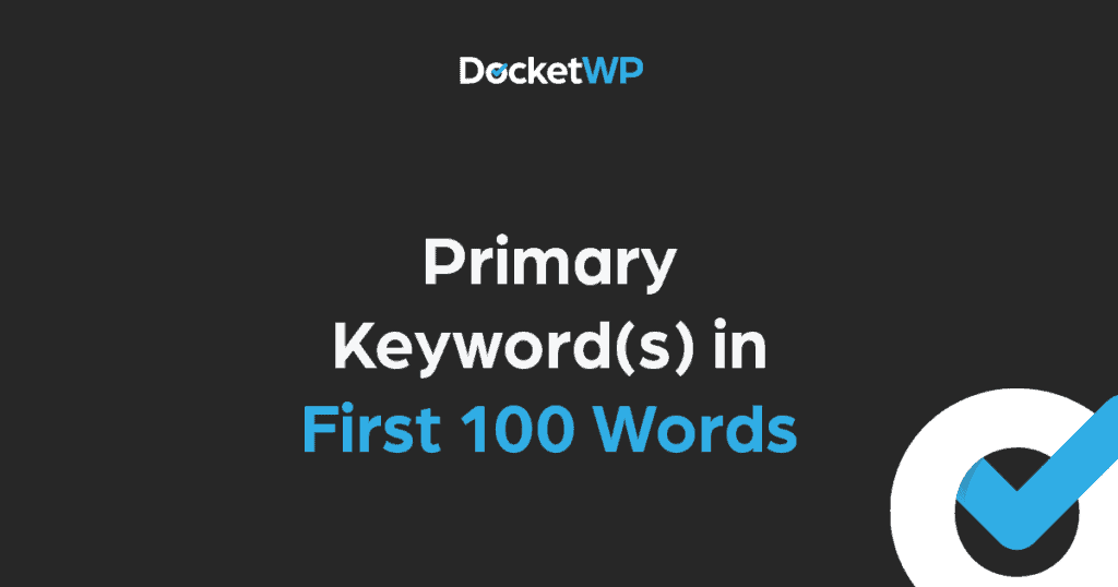 Primary keyword in first 100 words