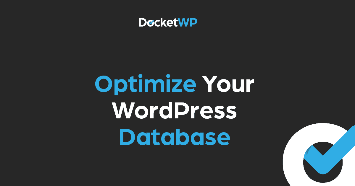 Optimize Your WordPress database