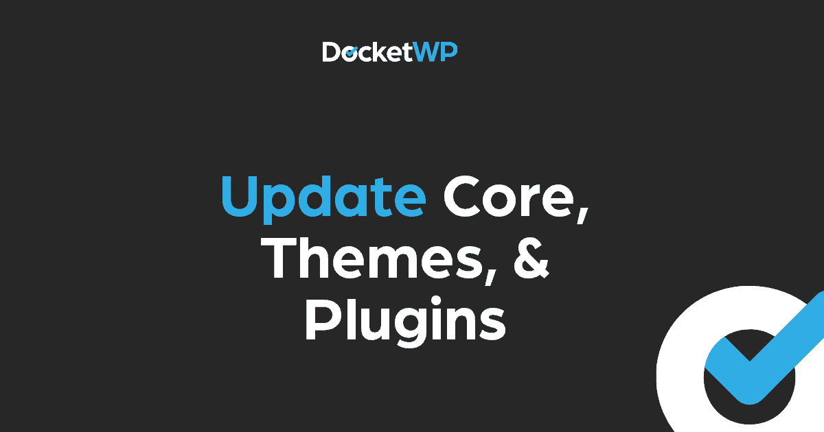 Update WordPress Core Themes Plugins